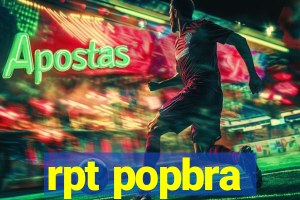 rpt popbra